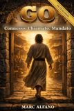 Go: Connesso, Chiamato, Mandato