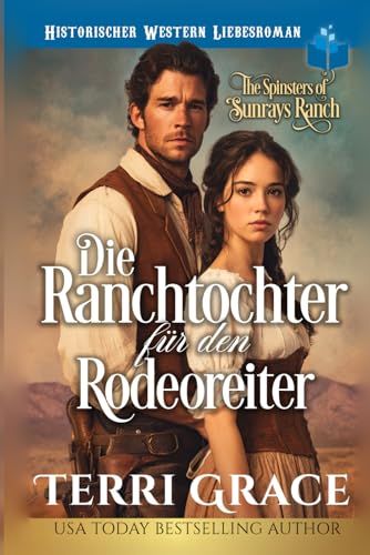 Die Ranchtochter: Großdruckausgabe
