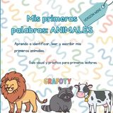 Mis Libri GmbH Mis primeras palabras: ANIMALES - Versión Mini: Versión reducida. Descubre, identifica y aprende los nombres de los animales