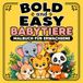 Bold and Easy Babytiere Malbuch für Erwachsene