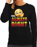 Bellatio Decorations Shoppartners Bv Funny emoticon sweater Mrs. always right zwart voor dames - Fun / cadeau trui XL