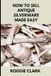 How to Sell Antique Silverware Made Easy: Turn Old Silver Flatware Into Cash Without Guesswork or Scams