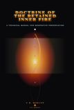 Doctrine of the Retained Inner Fire: A Technical Manual for Generative Preservation