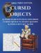 Cursed Objects LARGE PRINT EDITION: 55 Word Search Puzzles Exploring Cursed Artifacts, Deadly Legends & Things Best Left Alone