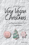 I'm Dreaming Of A Very Vegan Christmas