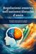 Regolazione Independently Published Regolazione emotiva nell'autismo/disturbo d'ansia