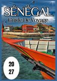 Sénégal Guide de voyage 2027
