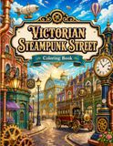 Victorian Steampunk Street Coloring Book