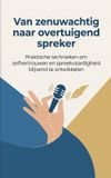 Van Waries B.V. Van zenuwachtig naar overtuigend spreker