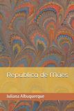 República Libri GmbH República de Mães Paperback
