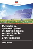 Méthodes de spectroscopie de modulation dans la recherche sur les matériaux photovoltaïques