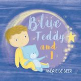 Blue Teddy & I Paperback