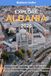 EXPLORE ALBANIA 2026: The Ultimate Local's Blueprint to the Balkans: Discover Hidden Riviera Beaches, Ancient Mountain Towns, Authentic Villages, and Culinary Treasures