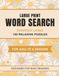 Everyday Living Word Search: Large Print Word Search Book for Adults and Seniors with 100 Relaxing Puzzles Designed for Easy Reading