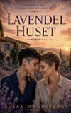 Lavendelhuset Paperback Susan Mandsberg 15 juni 2026