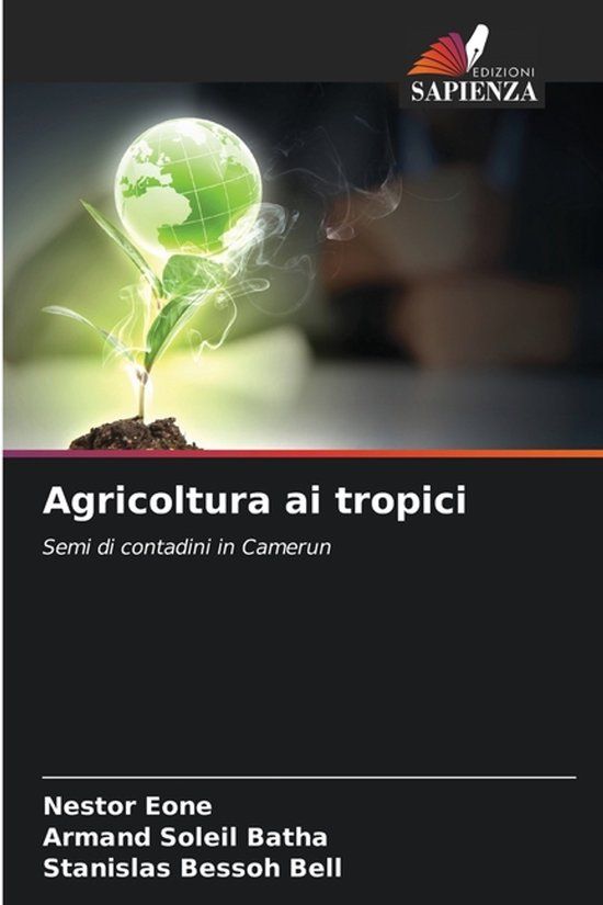 Agricoltura OmniScriptum SRL Agricoltura ai tropici