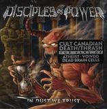 Sonic Rendezvous Disciples Of Power - In Dust We Trust (CD)