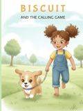 Biscuit Icecat Biscuit And the Calling Game