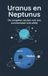 Uranus Waries B.V. Uranus en Neptunus