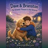 Dave & Branston: The greatest treasure in the universe