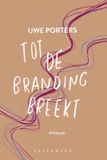 Tot Pelckmans Uitgevers Tot de branding breekt