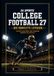 EA SPORTS COLLEGE FOOTBALL 27 VOLLSTÄNDIGER LEITFADEN
