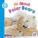 All EZ Reader All about Animals: In the Snow- All about Polar Bears Paperback