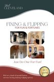 Fixing Independently Published Fixing & Flipping For Fun & Fortunes Paperback