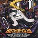 news Astropolis Records Various Artists - 10 Ans Révolus (2 LP)