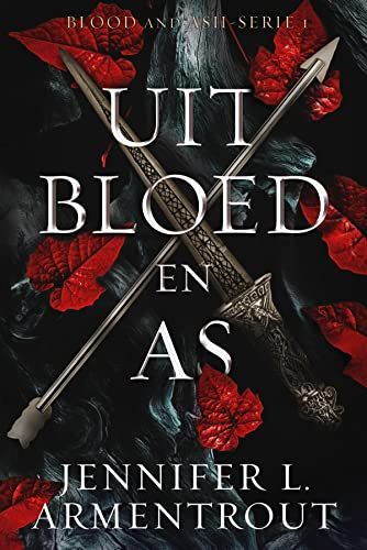 Uit Blood and Ash Uit bloed en as