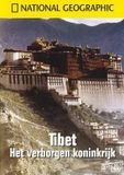 Tibet National Geographic - Tibet : Het Verborgen Koninkrijk