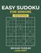 Sudoku facile pour seniors : grand livre de puzzles imprimés avec 300 puzzles faciles