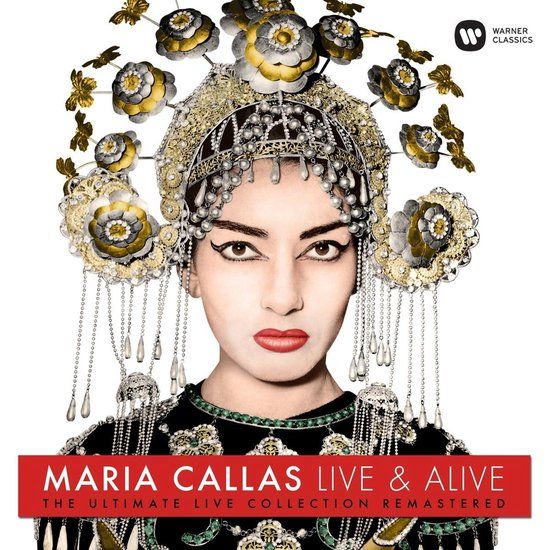 Maria Callas - Live & Alive (The Ultimate Live Collection Remastered) - LP