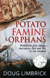 Potato Aurora House Potato Famine Orphans Paperback