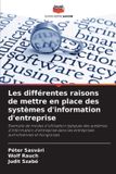 Les Editions Notre Savoir Les différentes raisons de mettre en place des systèmes d'information d'entreprise