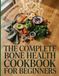 THE COMPLETE BONE HEALTH COOKBOOK FOR BEGINNERS
