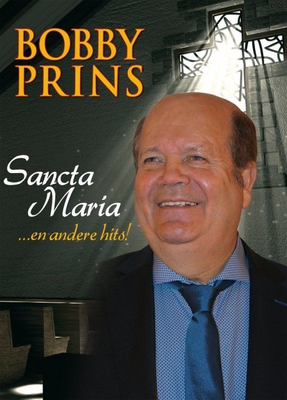 HEARTSELLING Bobby Prins - Sancta Maria...En Andere Hits