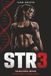 STR3: The Biological Method for Building the Female Body