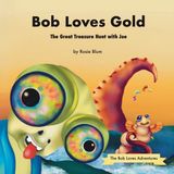 Bob The Bob Loves Adventures Bob Loves Gold Paperback