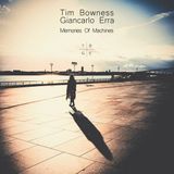 Memories Tim & Giancarlo Erra Bowness - Memories of Machines (LP, Standard Edition, 2LP, 180g, Opaque, Gatefold)