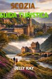 GUIDA SCOZIA GUIDA TURISTICA