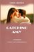 Catching Amy: A Love That Conquers All