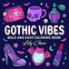 Gothic Vibes: Bold and Easy Cute Gothic Objects Coloring Book