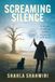 Screaming Green Hill Publishing Screaming Silence: In the quiet of suffering, a hidden scream waits to be heard Paperback