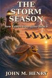 The Libri GmbH The Storm Season: New Fables from Juno Beach - Illustrated