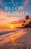 Below Libri GmbH Below Sarasota - Punta Gorda to the Everglades Hardcover