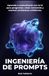 INGENIERÍA DE PROMPTS: Aprende a comunicarte con la IA para programar, crear contenido y resolver problemas cotidianos