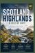 SCOTLAND HIGHLANDS & ISLE OF SKYE TRAVEL GUIDE 2027