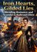 Iron Hearts, Gilded Lies: Blending Romance and Scandal in Railroad Elites 9783565407033