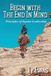 Begin Libri GmbH Begin With the End in Mind - Principles Of Equine Leadership
